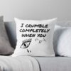  Crumble Completely When You Cry Throw Pillow Official Arctic Monkeys Merch